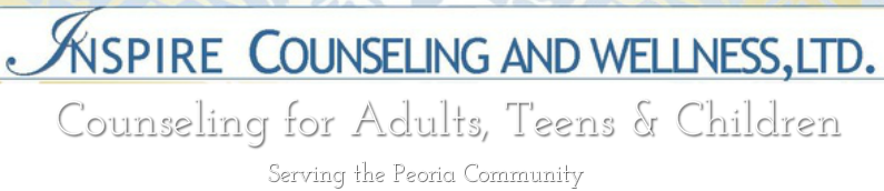 Inspire Counseling and Wellness<br />Counseling for Adults, Teens &amp; Children<br />Serving the Peoria area